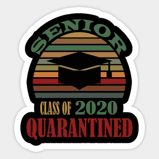 senior class of 2020 quarantined Sticker